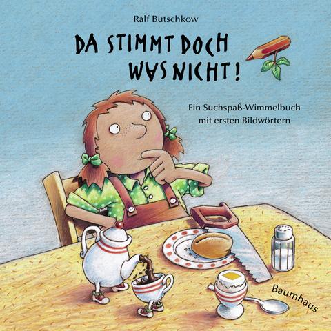 Da stimmt doch was nicht! (Pappbilderbuch) - Ralf Butschkow