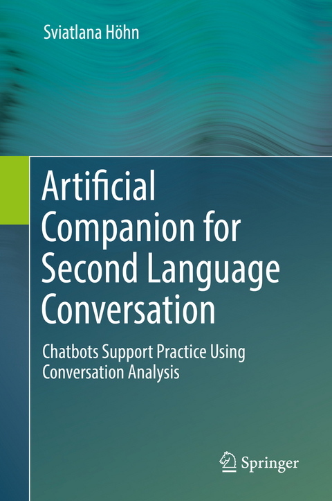 Artificial Companion for Second Language Conversation - Sviatlana Höhn