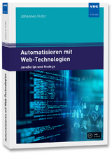 Automatisieren mit Web-Technologien - Johannes Hofer