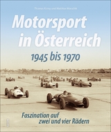 Motorsport in Österreich. 1945 bis 1970 - Thomas Karny, Matthias Marschik