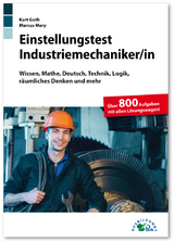 Einstellungstest Industriemechaniker - Kurt Guth, Marcus Mery