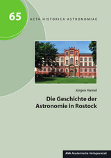 Die Geschichte der Astronomie in Rostock - Jürgen Hamel