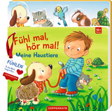 Fühl mal, hör mal! Meine Haustiere