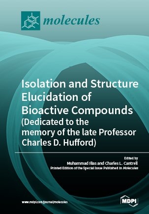 Isolation and Structure Elucidation of Bioactive Compounds (Dedicated to the memory of the late Professor Charles D. Hufford) - 