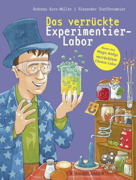 Das verrückte Experimentier-Labor - Andreas Korn-Müller