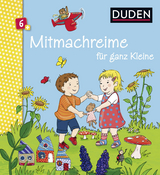 Duden 6+: Mitmachreime für ganz Kleine - Andrea Schomburg