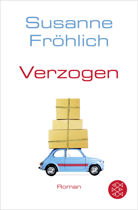 Verzogen - Susanne Fröhlich