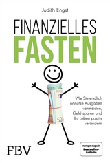 Finanzielles Fasten - Judith Engst