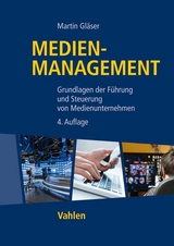 Medienmanagement - Gläser, Martin