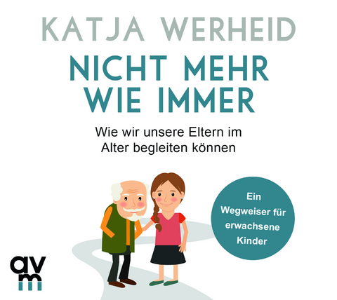 Nicht mehr wie immer - Katja Werheid