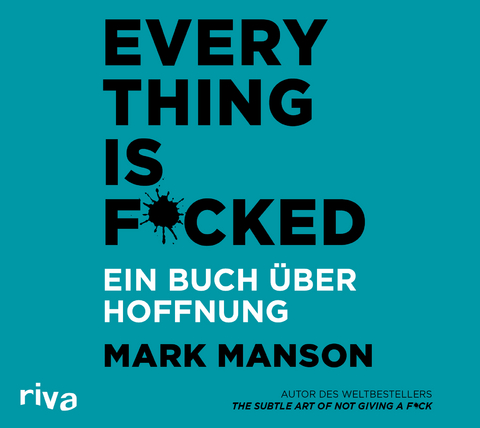 Everything is Fucked - Mark Manson