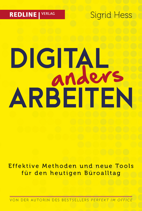 Digital anders arbeiten - Sigrid Hess