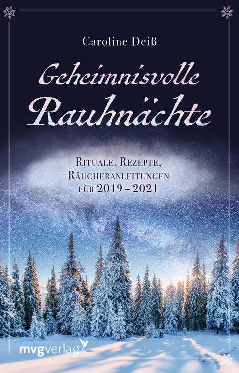 Geheimnisvolle Rauhnächte - Caroline Deiß