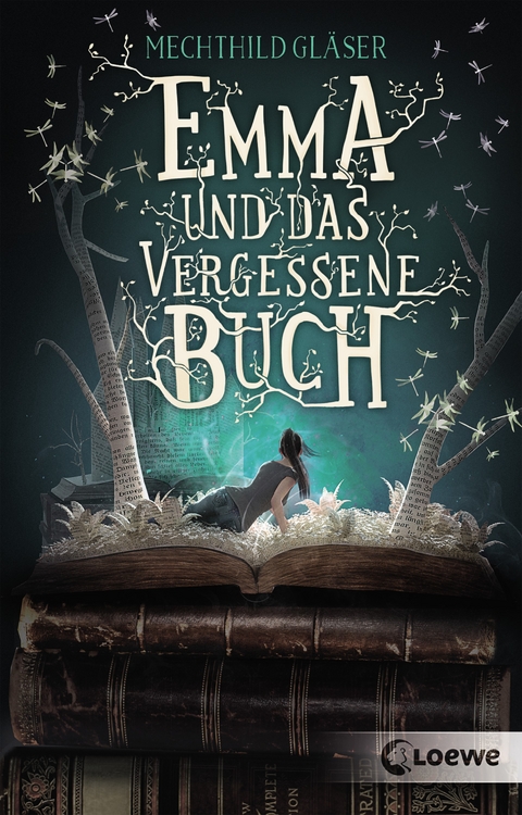 Emma und das vergessene Buch - Mechthild Gläser