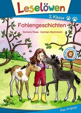 Leselöwen 2. Klasse - Fohlengeschichten - Barbara Rose