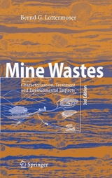 Mine Wastes - Bernd Lottermoser