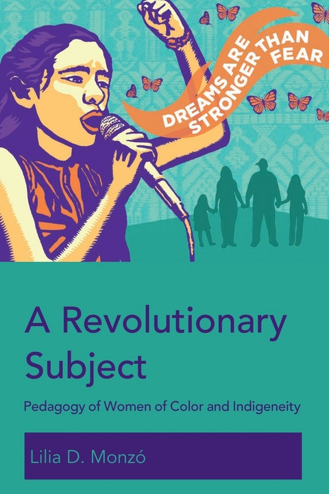 A Revolutionary Subject - Lilia D. Monzó