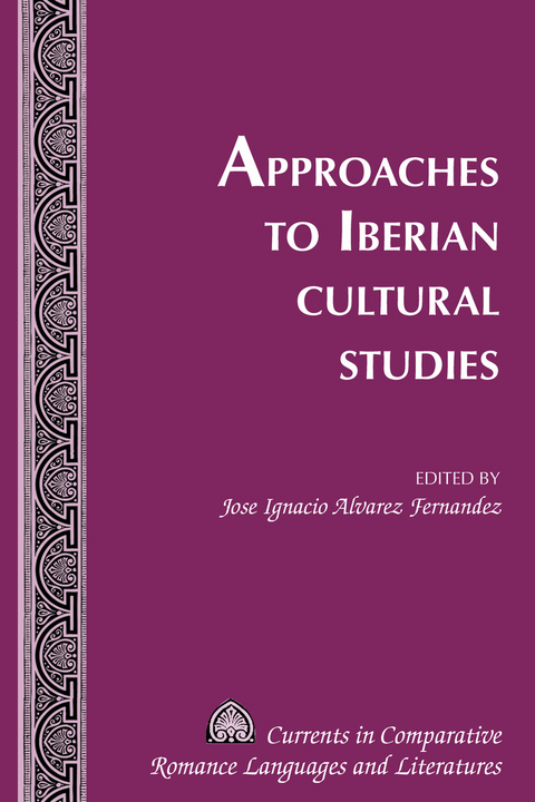 Approaches to Iberian Cultural Studies - 