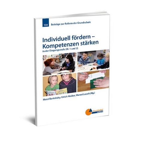 Individuell fördern - Kompetenzen stärken - Horst Bartnitzky, Ulrich Hecker, Maresi Lassek