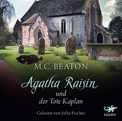 Agatha Raisin und der tote Kaplan - M. C. Beaton