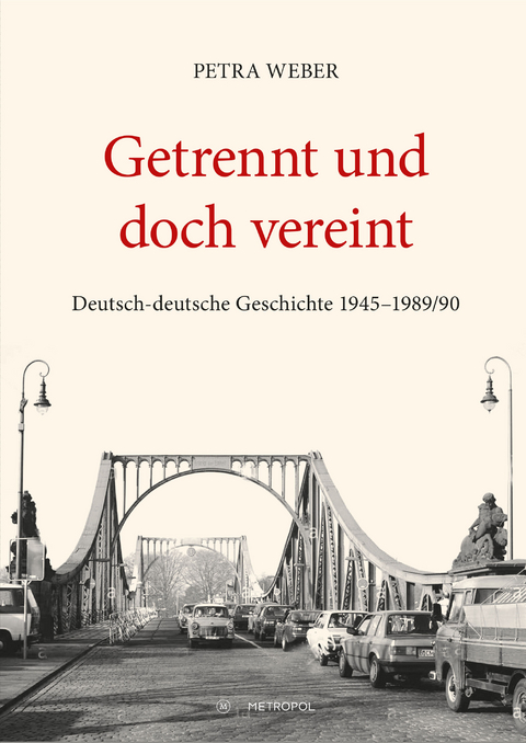 Getrennt und doch vereint - Petra Weber