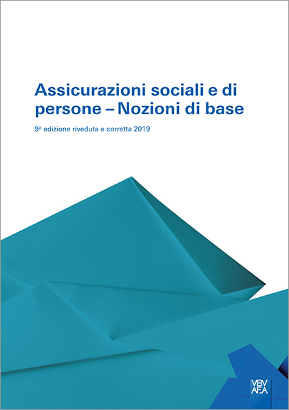 Assicurazioni sociali e di persone – Nozioni di base - 