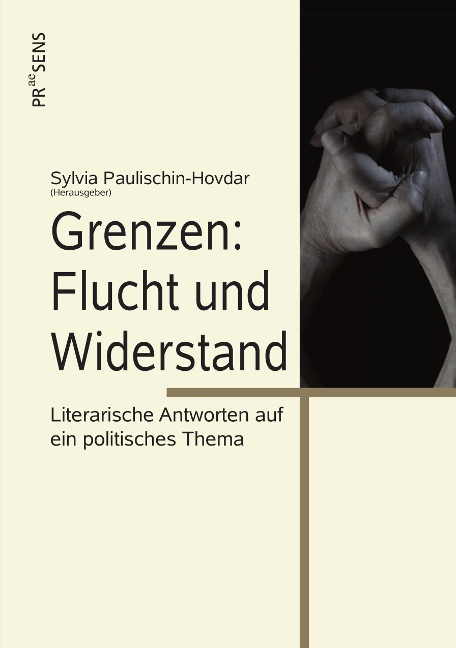 Grenzen: Flucht und Widerstand - 