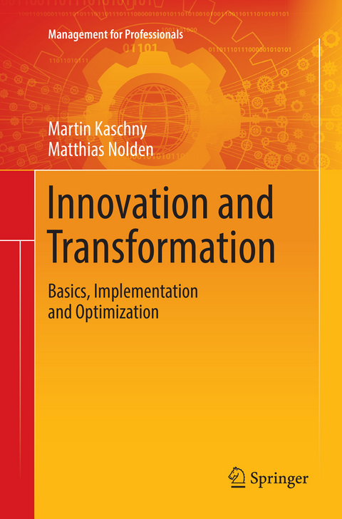 Innovation and Transformation - Martin Kaschny, Matthias Nolden