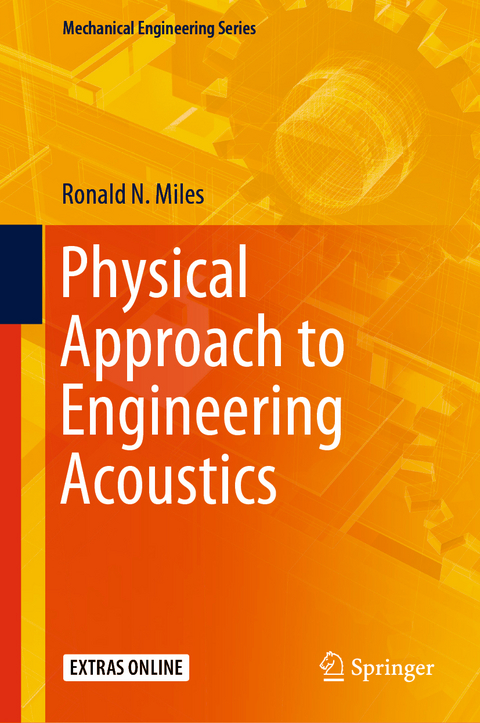 Physical Approach to Engineering Acoustics - Ronald N. Miles