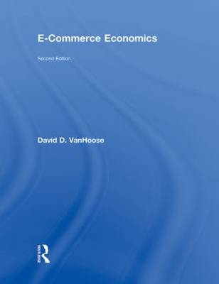 eCommerce Economics -  David VanHoose