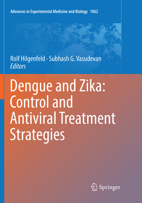 Dengue and Zika: Control and Antiviral Treatment Strategies - 