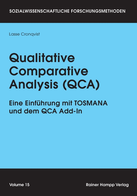 Qualitative Comparative Analysis (QCA) - Lasse Cronqvist