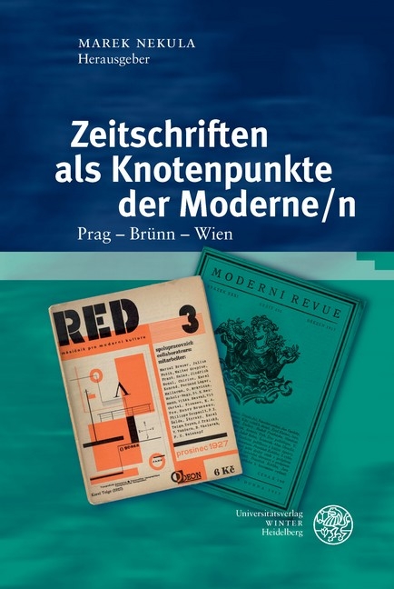 Zeitschriften als Knotenpunkte der Moderne/n - 