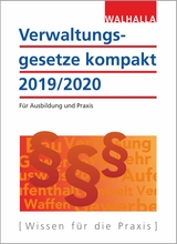 Verwaltungsgesetze kompakt - Walhalla Fachredaktion