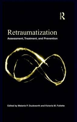 Retraumatization - 