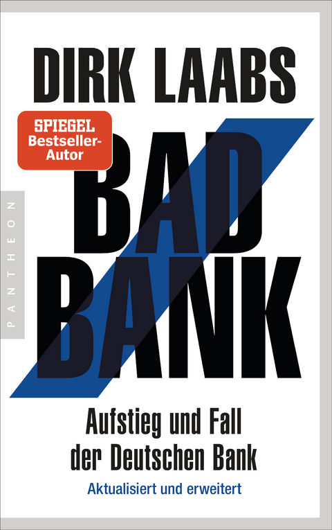 Bad Bank - Dirk Laabs