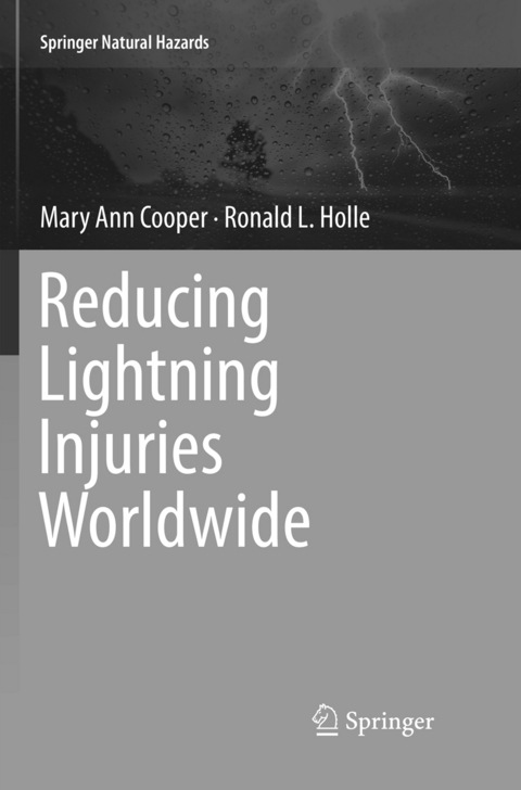 Reducing Lightning Injuries Worldwide - Mary Ann Cooper, Ronald L. Holle