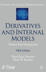 Derivatives and Internal Models - Hans-Peter Deutsch, Mark W. Beinker