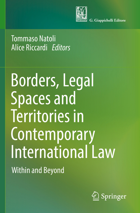 Borders, Legal Spaces and Territories in Contemporary International Law - 