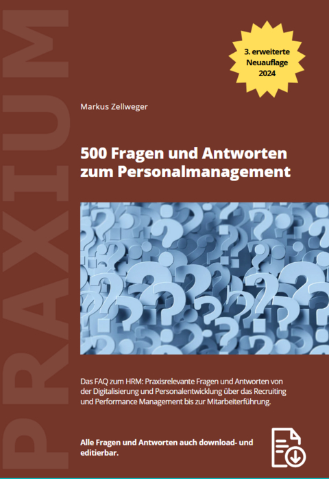 500 Fragen und Antworten zum Personalmanagement von Zellweger Markus