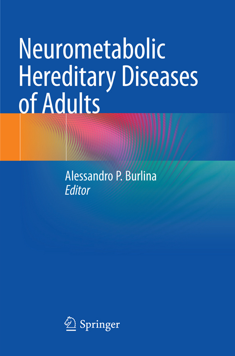 Neurometabolic Hereditary Diseases of Adults - 