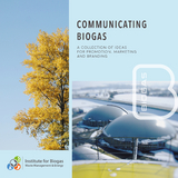 Communicating Biogas - Frank Scholwin, Angela Clinkscales, Jessica Kurniawan, Regina Christianty Handayani