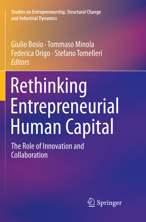 Rethinking Entrepreneurial Human Capital - 