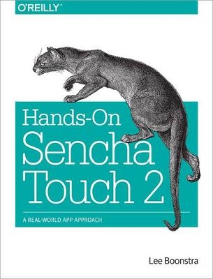 Hands-On Sencha Touch 2 -  Lee Boonstra