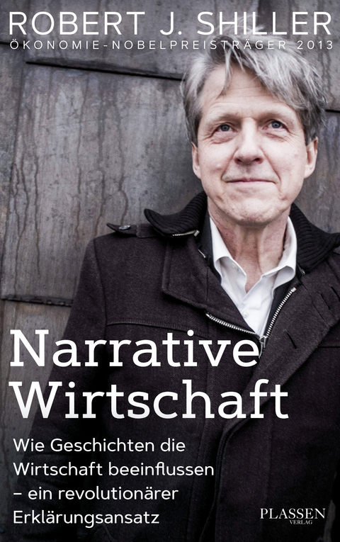 Narrative Wirtschaft - Robert J. Shiller