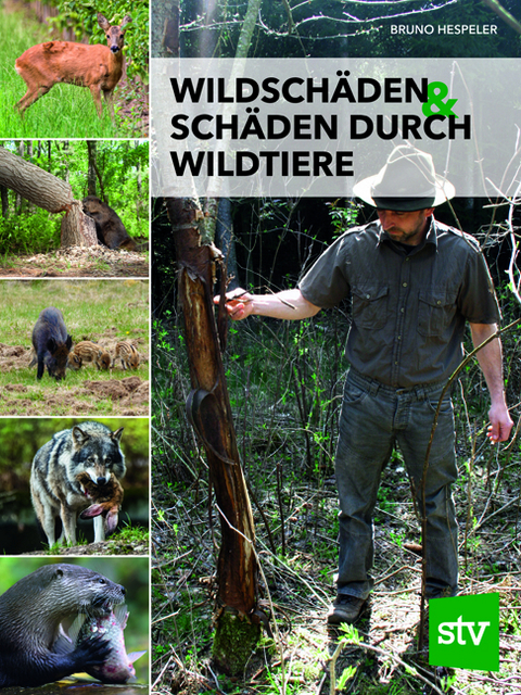 Wildschäden & Schäden durch Wildtiere - Bruno Hespeler