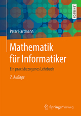 Mathematik für Informatiker - Hartmann, Peter