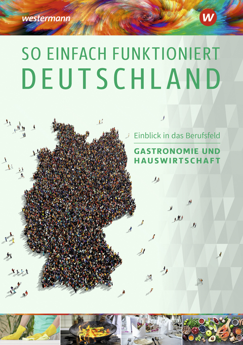 So einfach funktioniert Deutschland - Claudia A. Spiegel, Anja Austregesilo