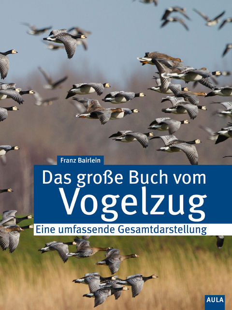 Das große Buch vom Vogelzug - Franz Bairlein