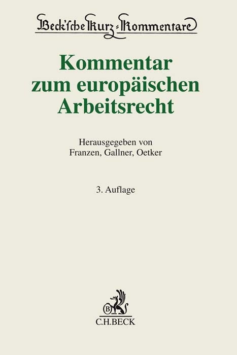 Kommentar zum europäischen Arbeitsrecht - 